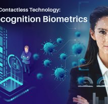 Adapting to Contactless Technology - Face Recognition Biometrics